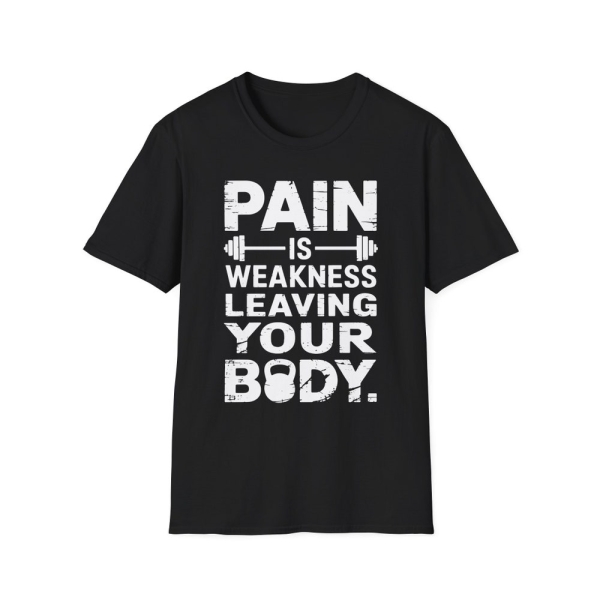 Motivational Gym Quote Pain Is Weakness Leaving Your Body T-Shirt