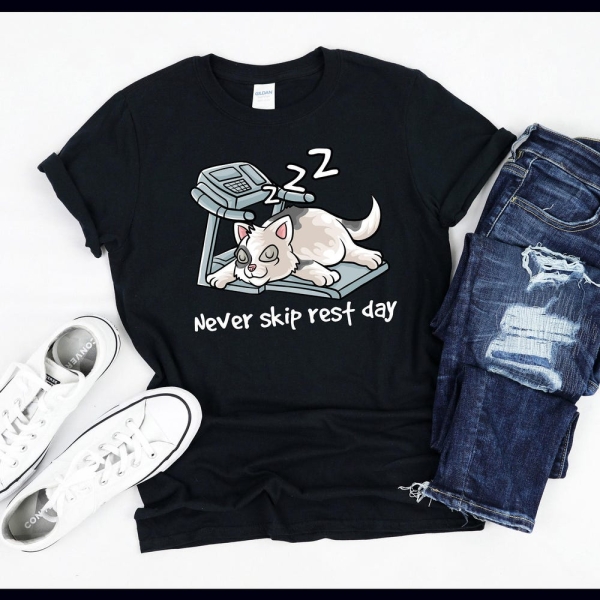Never Skip Rest Day | Cats | Kitten | Sleeping Cat | Fitness Body Building | Gym Work Out Gift | T-Shirt | Tank Top | Sweatshirt | Hoodie