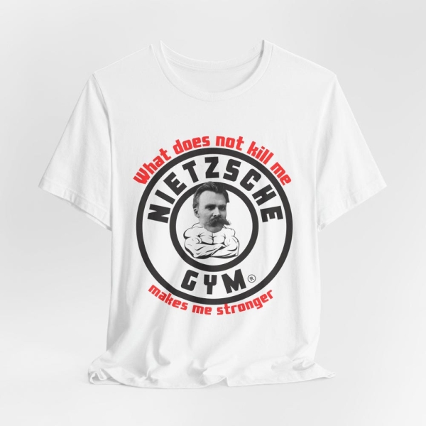 Nietzsche Fitness T-Shirt – "What Does Not Kill Me Makes Me Stronger" - Nietzsche Gym Parody Tee - Philosophy Meets Fitness
