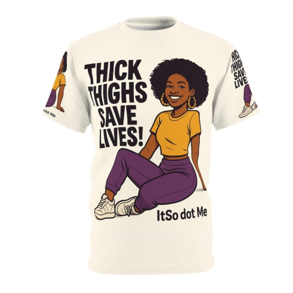 Thick Thighs Save Lives T-Shirt (AOP) #2 - Body Positivity Tee, Funny Gym Shirt, Plus Size Graphic Tee, Fitness Apparel, Workout Top